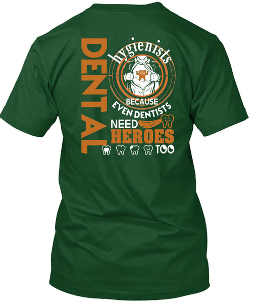 Being A Dental Hygienists T Shirt, Calls Me A Doctor T Shirt
