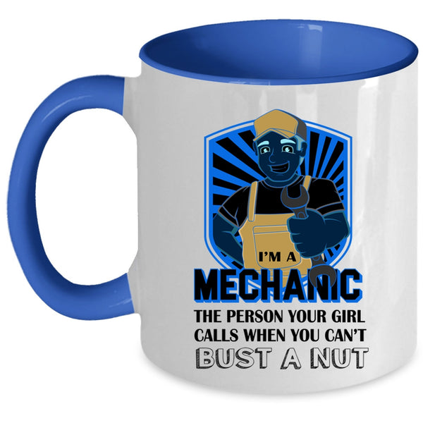 I'm A Mechanic Cup, Cool Gift For My Husband Mug