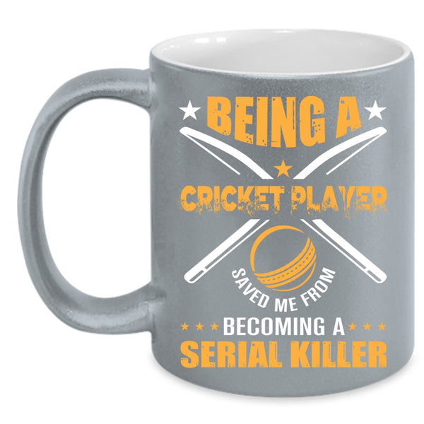 Being A Cricket Player Mug, Becoming A Serial Killer Cup