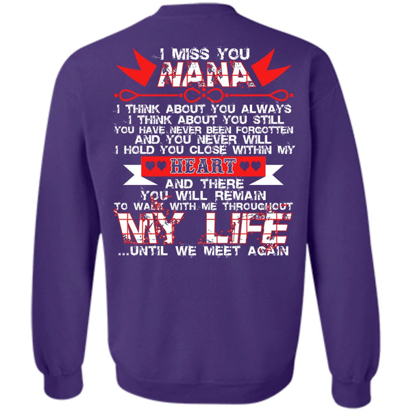 My Life T Shirt, I Love Nana Sweatshirt