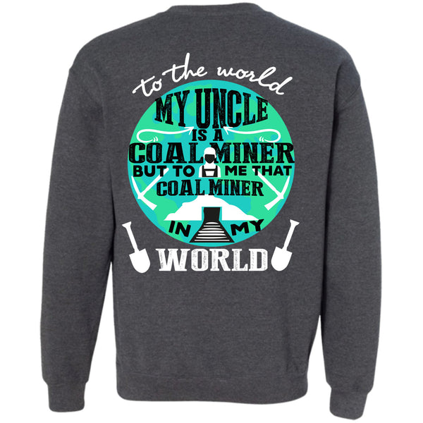 Being A Miner T Shirt, I Love Mining Sweatshirt