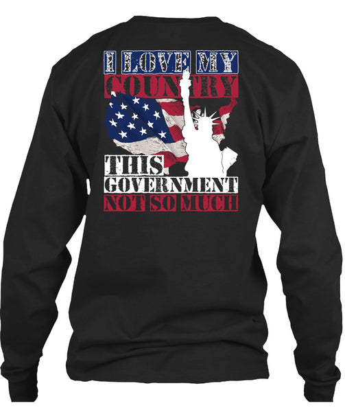 I Love My Country T Shirt, Being A Veteran T Shirt