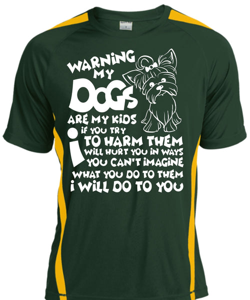 Warning My Dog Are My Kids T Shirt, You Can't Imagine T Shirt, Cool Shirt