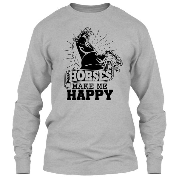 Horses Make Me Happy T Shirt, Coolest Equestrian T Shirt