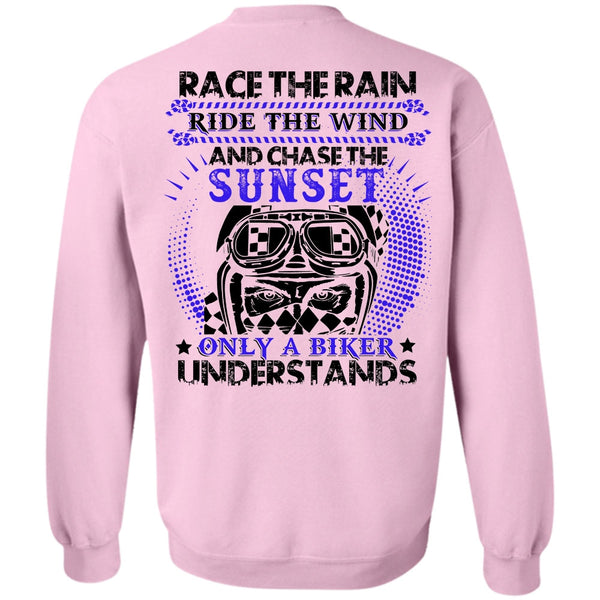 I Love Biker T Shirt, Race The Rain Sweatshirt