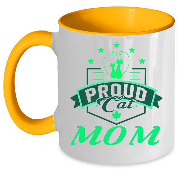 Cute Gift For Cat Owner Coffee Mug, Proud Cat Mom Accent Mug