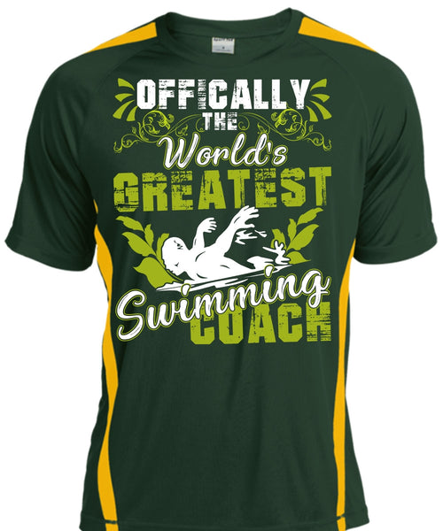 Offically The World's Greatest Swimming Coach T Shirt, Being A Swimmer T Shirt, Cool Shirt