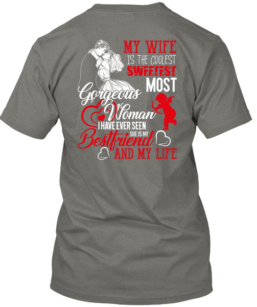 My Wife Is The Coolest T Shirt, She Is My Best Friend T Shirt