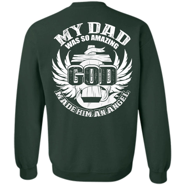 God Made Him An Angel T Shirt, I Love Dad Sweatshirt