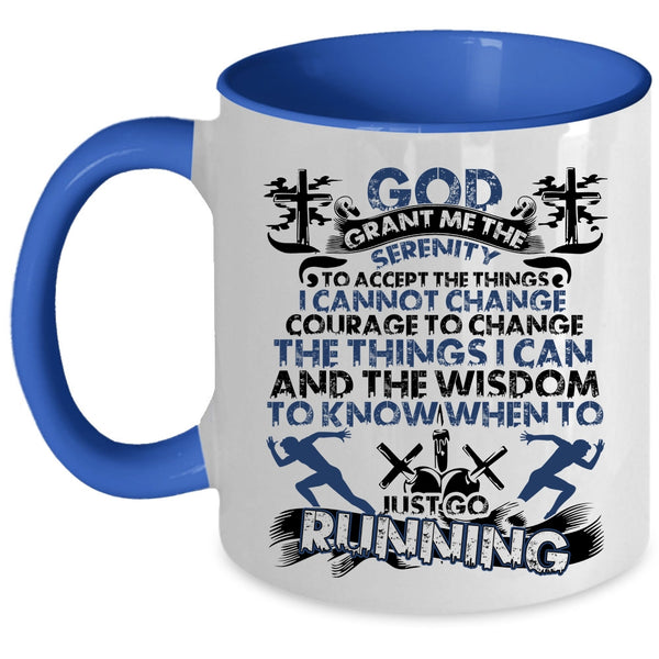 Cool Gift For Runner Coffee Mug, Just Go Running Accent Mug
