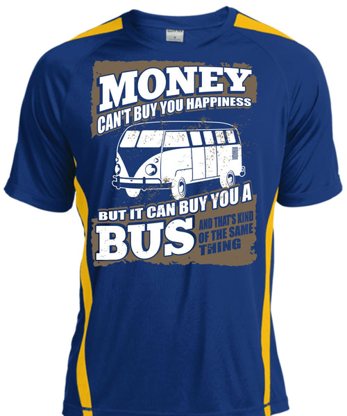 Money Can't Buy You Happiness T Shirt, It Can Buy You A Bus T Shirt, Cool Shirt