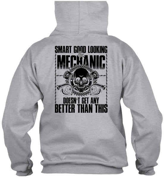 Smart Good Looking Mechanic T Shirt, I Love Mechanic T Shirt