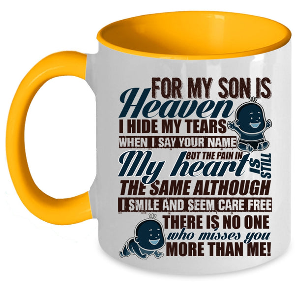 I Love My Son Coffee Mug, For My Son Is Heaven Accent Mug
