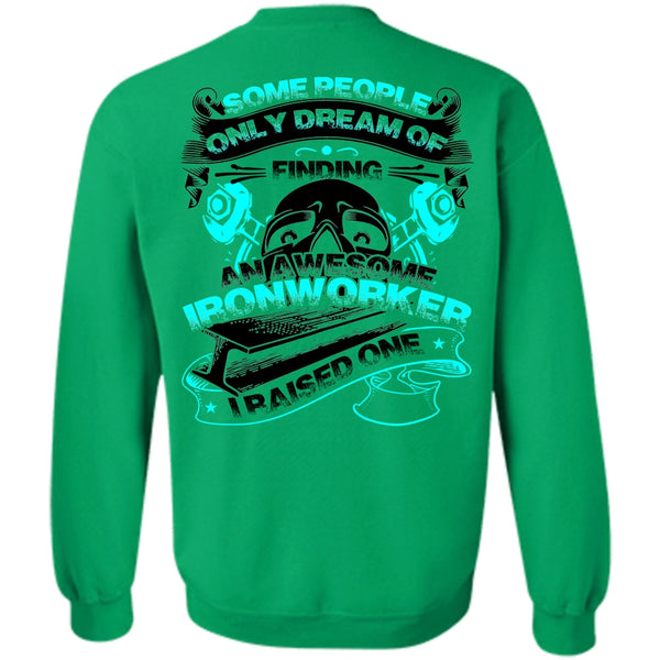 I Love Ironworker T Shirt, Awesome Ironworker Sweatshirt