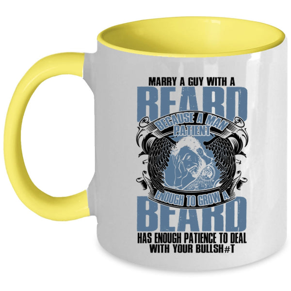 Cool Just Married Coffee Mug, Marry A Guy With A Beard Accent Mug