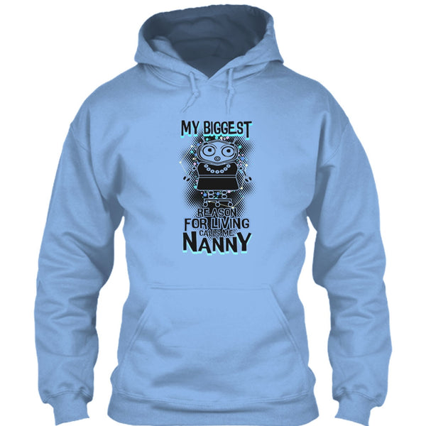My Biggest Reason For Living T Shirt, Coolest Nanny Ever T Shirt