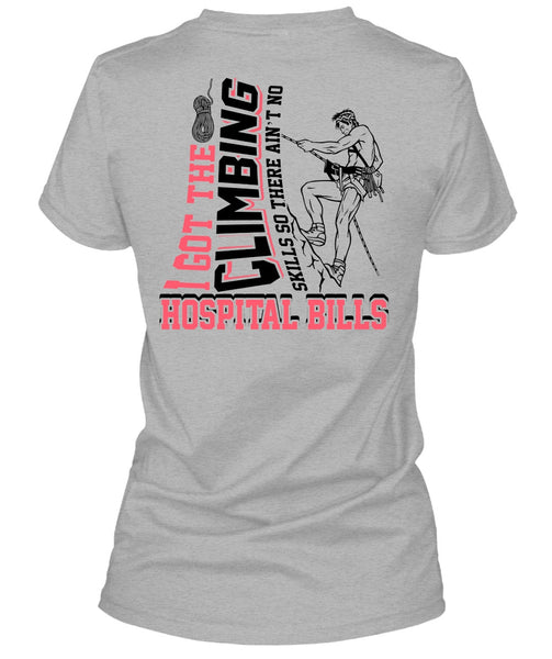 I Got The Climbing T Shirt, I Love Climbing T Shirt