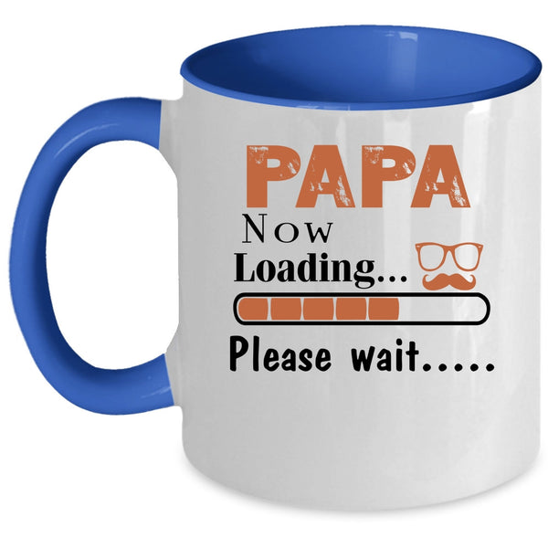 Cute Papa Coffee Mug, Papa Now Loading Please Wait Accent Mug