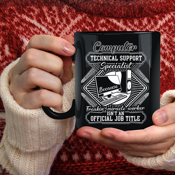 Computer Technical Support Specialist Coffee Mug, Cool Technician Coffee Cup
