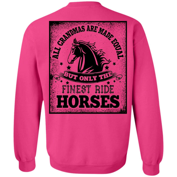 I Love Equestrian T Shirt, Finest Ride Horses Sweatshirt