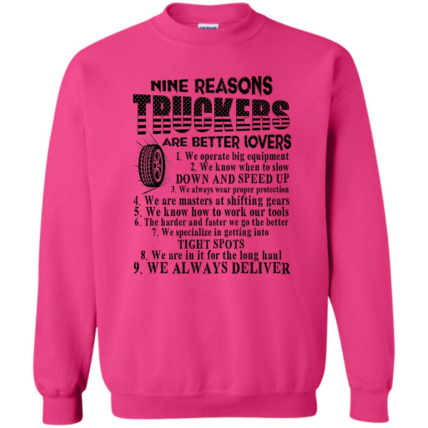 Tow Truck Driver T Shirt, Nine Reasons Truckers Sweatshirt