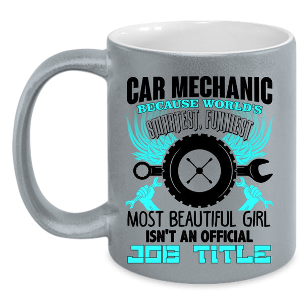 World's Smartest Girl Coffee Mug, Car Mechanic Accent Mug