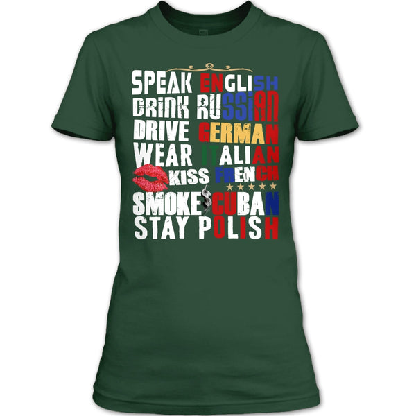 Speak English T Shirt, Drink Russian T Shirt