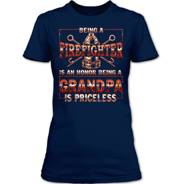 Being A Firefighter Is An Honor T Shirt, Being A Fgradnpa Is Princess T Shirt
