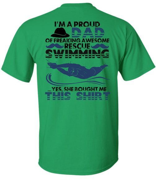 I'm A Proud Dad T Shirt, Rescue Swimming T Shirt