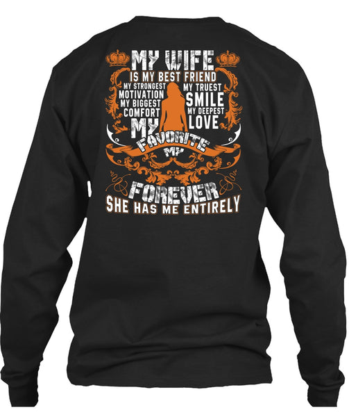 My Wife Is My Best Friend T Shirt, My Love My Favorite T Shirt