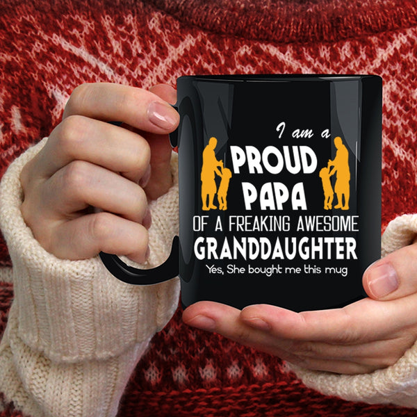 I Am A Proud Papa Of A Granddaughter Coffee Mug, Cool Papa Coffee Cup