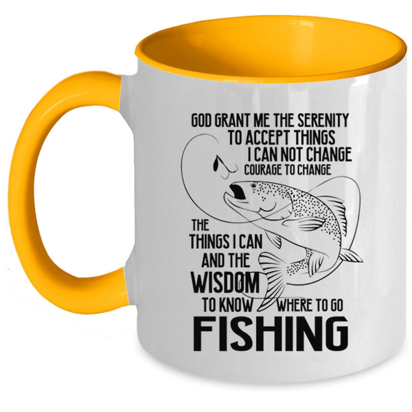 Funny Gift For Fisher Coffee Mug, Go Fishing Accent Mug