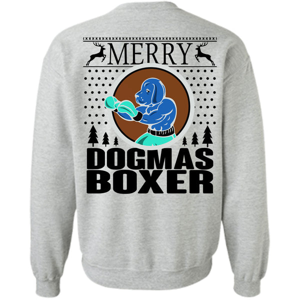 Happy New Year T Shirt, Merry Dogmas Boxer Sweatshirt