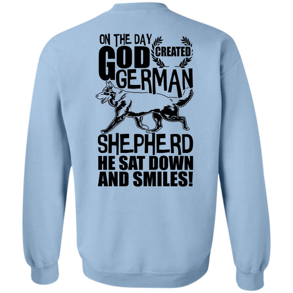 I Love Dog T Shirt, God Created German Shepherd Sweatshirt
