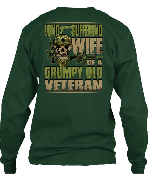 Long Suffering Wife T Shirt, Grumpy Old Veteran T Shirt
