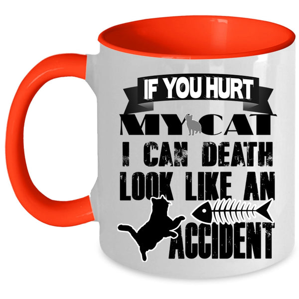 Cool Gift For Cat Lover Coffee Mug, Don't Hurt My Cat Accent Mug