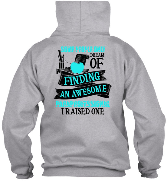 Finding An Awesome Paraprofessional T Shirt, I Love Paraprofessional T Shirt