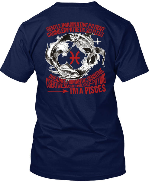 I'm A Pisces T Shirt, Imaginative Patient T Shirt
