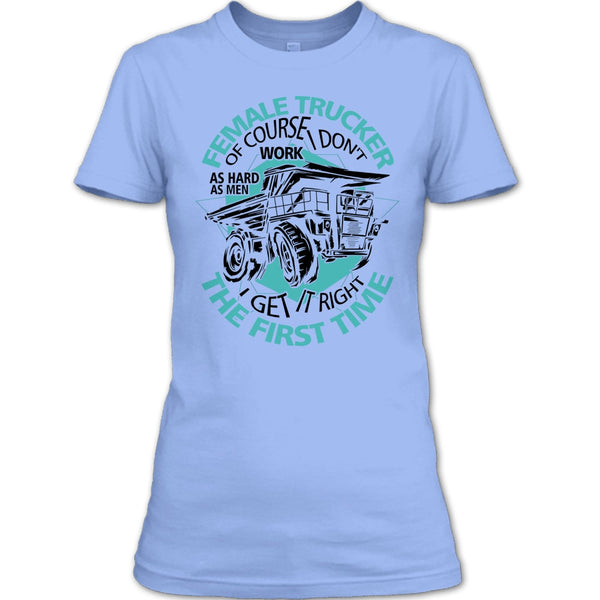 Female Trucker T Shirt, Coolest Female Trucker T Shirt