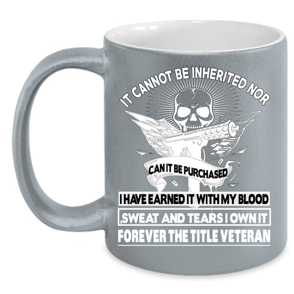 The Title Veteran Coffee Mug, Cool Veteran Coffee Cup