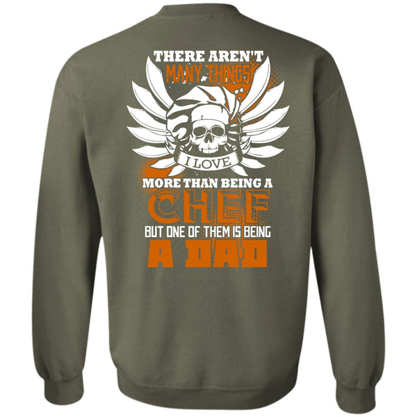 Being A Dad T Shirt, I Love Cooking Sweatshirt