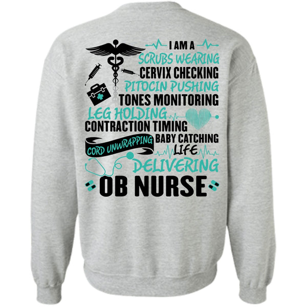 I Love Nurse T Shirt, Life Delivering Ob Nurse Sweatshirt