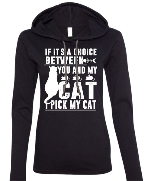 Between You And My Cat T Shirt, I Love My Cat T Shirt (Anvil Ladies Ringspun Hooded)