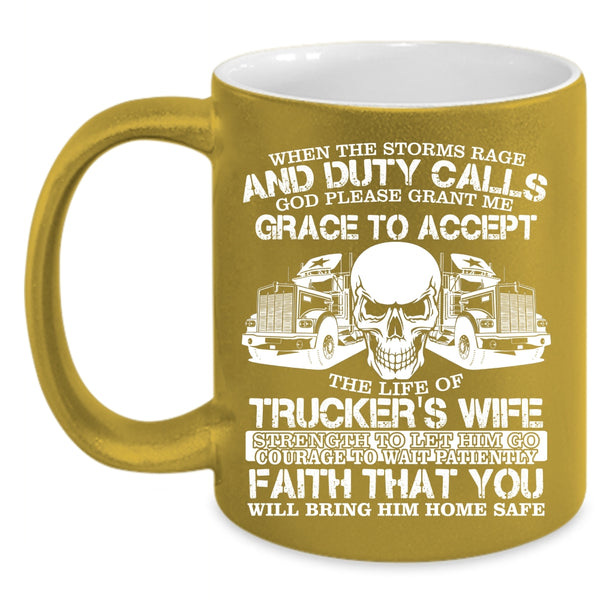 Trucker's Wife Coffee Mug, Cool Gift For Trucker's Wife Coffee Cup