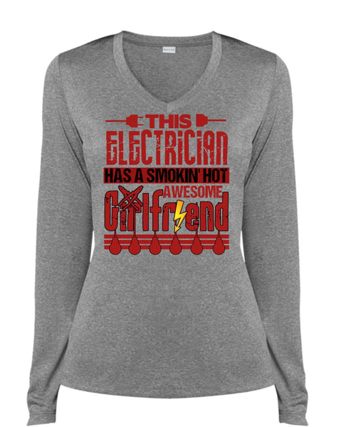 This Electrician T Shirt, Smoking Hot Awesome Girlfriend T Shirt, Cool Shirt (Ladies LS Heather V-Neck)