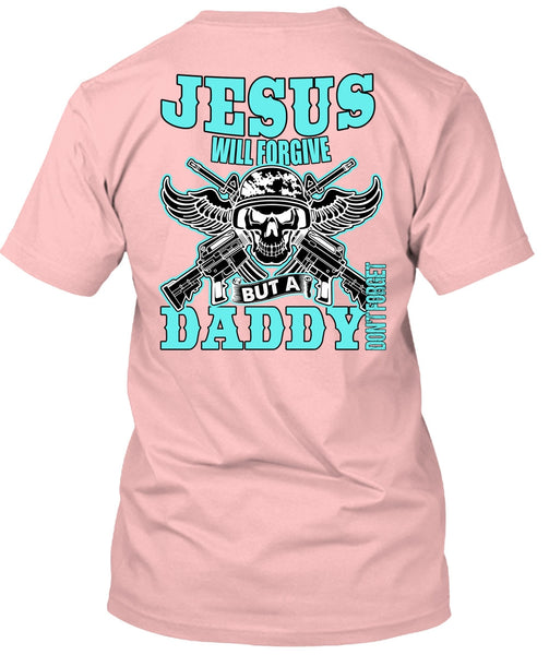Daddy Don't Forget T Shirt, I Love Daddy T Shirt