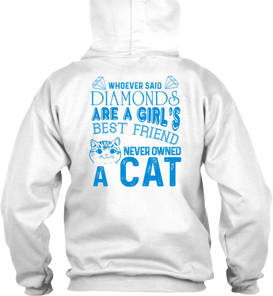Diamonds Are A Girl's Best Friend Never Owned A Cat T Shirt, My Favorite T Shirt