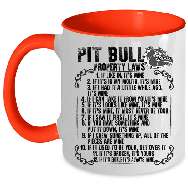 Cool Pitbull Owner Coffee Mug, Pit Bull Property Laws Accent Mug