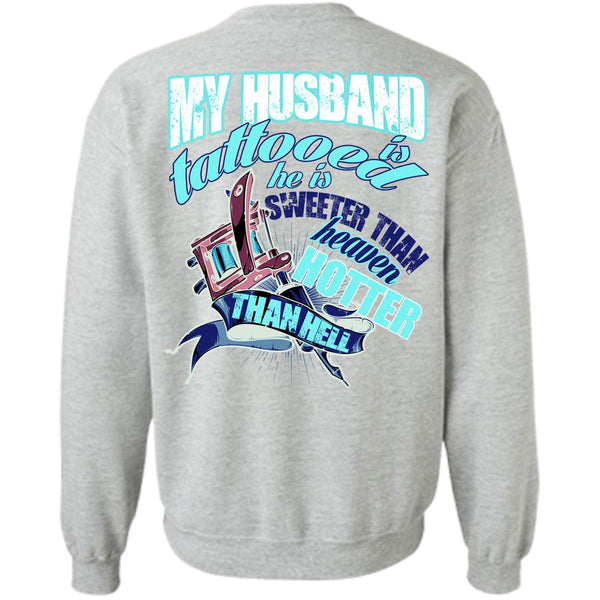 I Love Husband T Shirt, My Husband Is Tattooed Sweatshirt