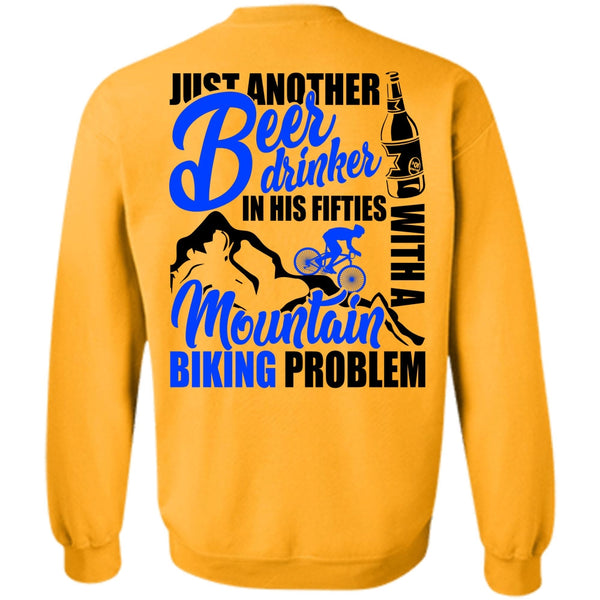 I Love Biker T Shirt, Mountain Biking Problem Sweatshirt